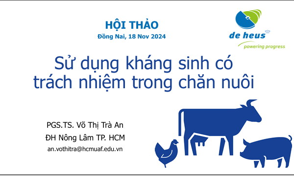 HỘI THẢO: Sử dụng kháng sinh có trách nhiệm trong chăn nuôi
